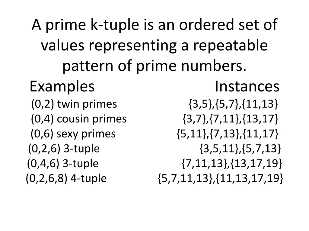 a prime k tuple is an ordered set of values