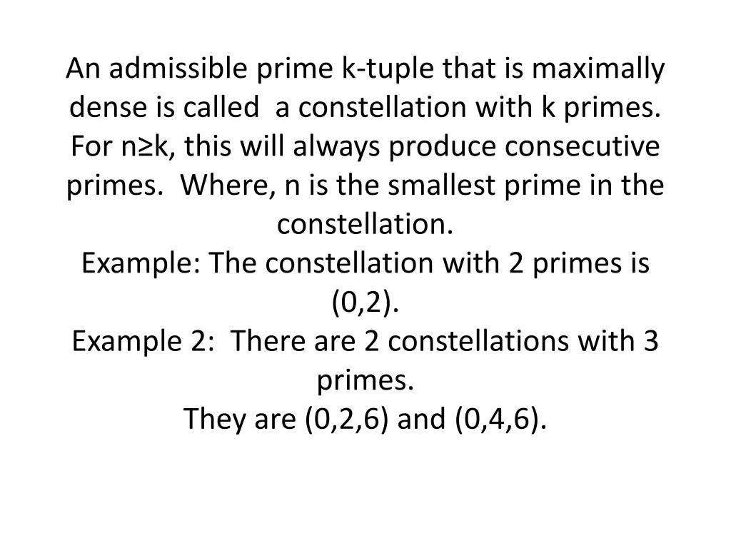 an admissible prime k tuple that is maximally