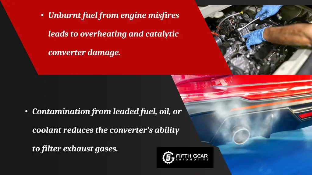 unburnt fuel from engine misfires