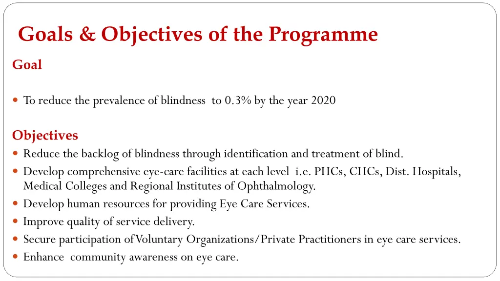 goals objectives of the programme