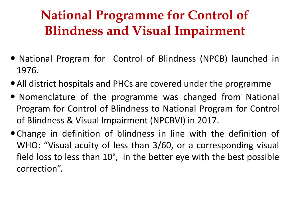 national programme for control of blindness 1