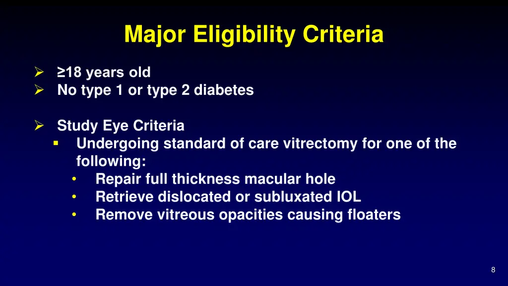 major eligibility criteria