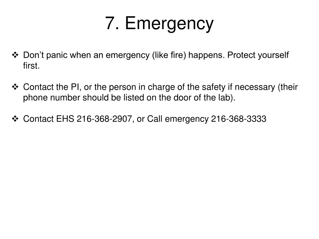 7 emergency