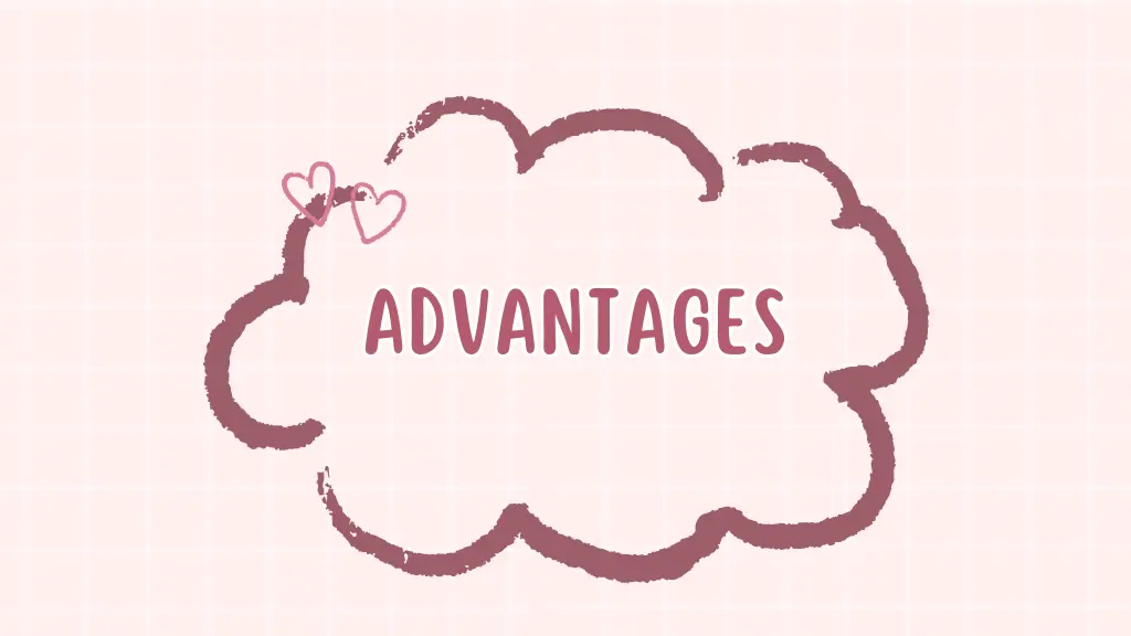 advantages advantages