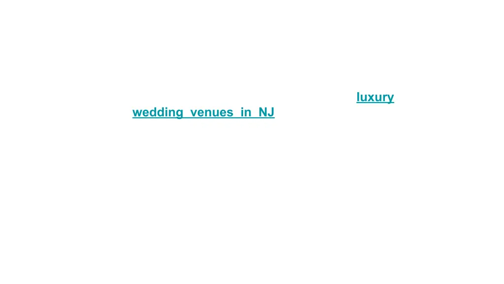 luxury wedding venues in nj