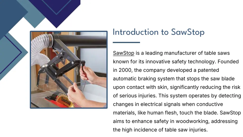 introduction to sawstop