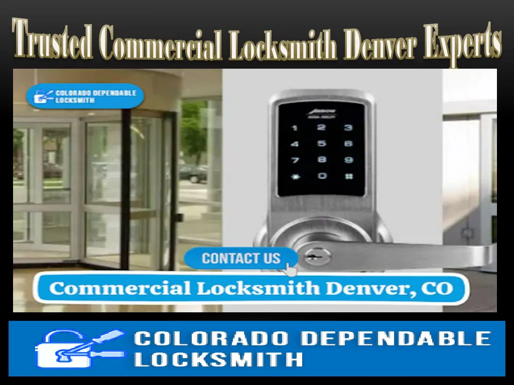 trusted commercial locksmith denver experts 1