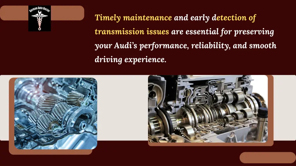 timely maintenance and early detection