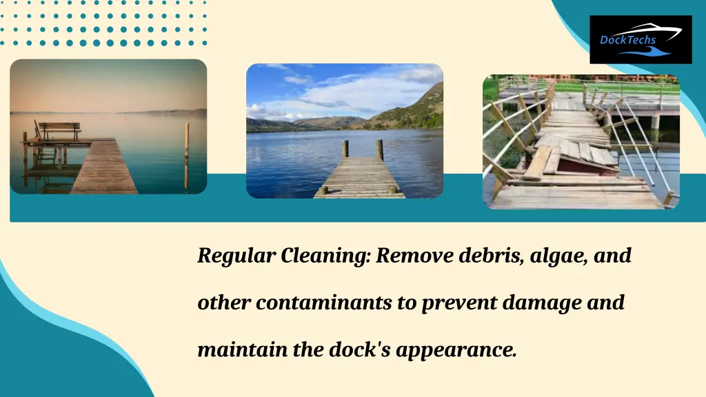 regular cleaning remove debris algae and