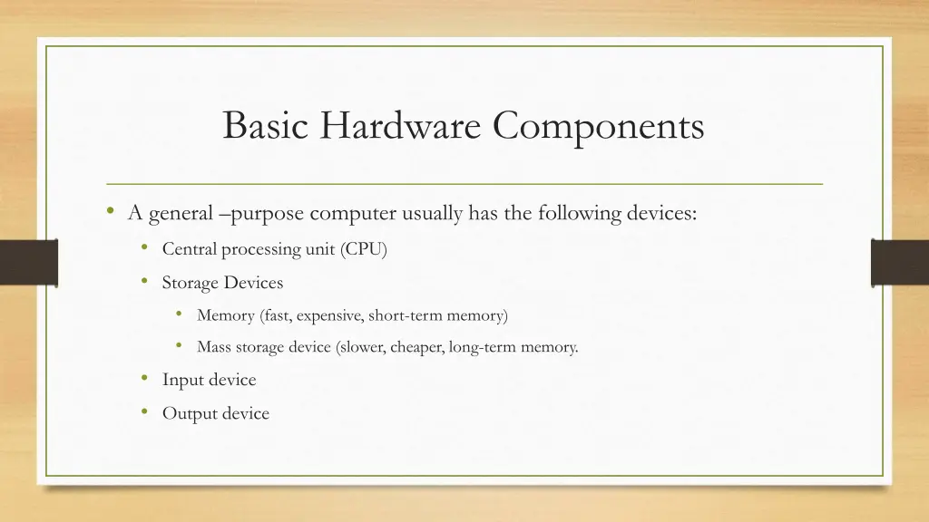 basic hardware components