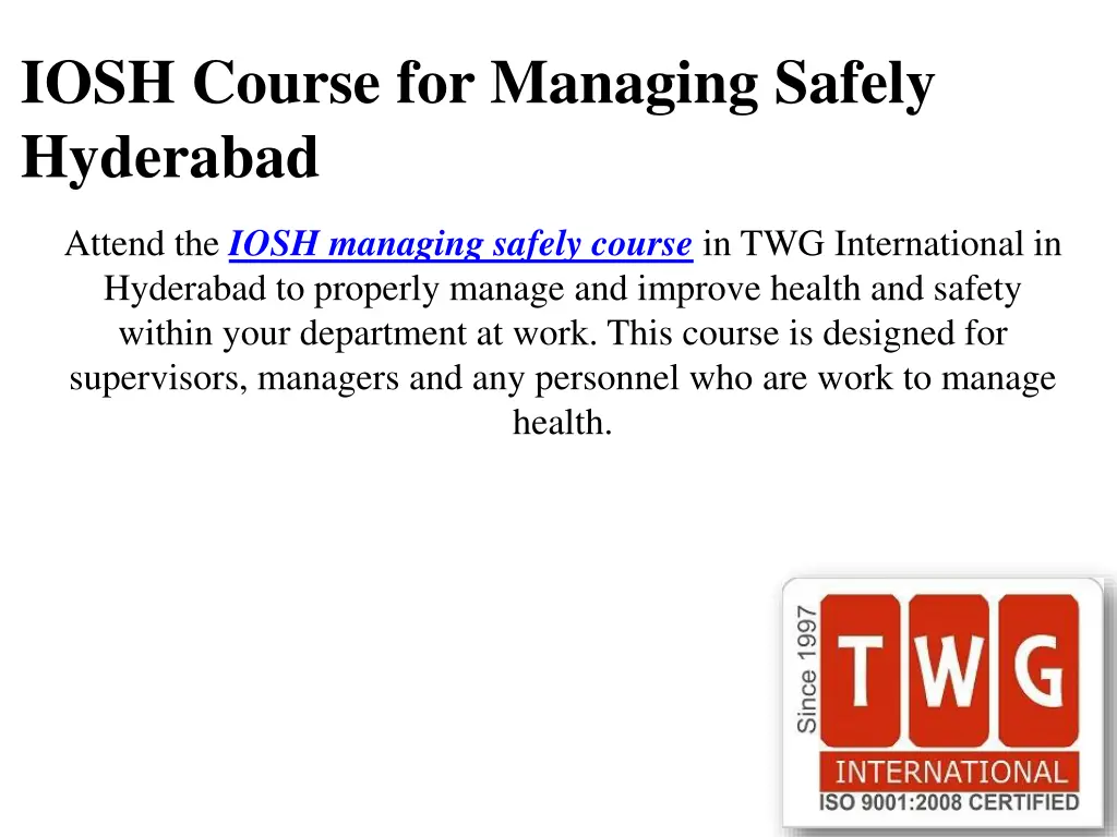 iosh course for managing safely hyderabad