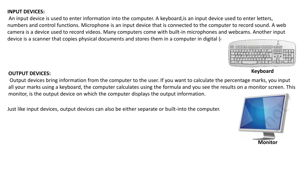 input devices an input device is used to enter