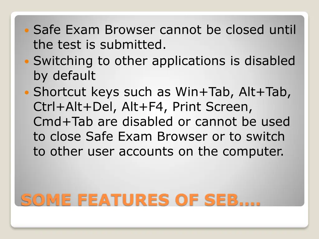 safe exam browser cannot be closed until the test