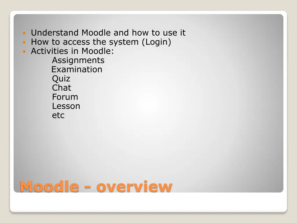 understand moodle and how to use it how to access