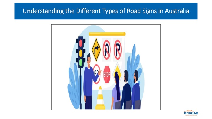 understanding the different types of road signs