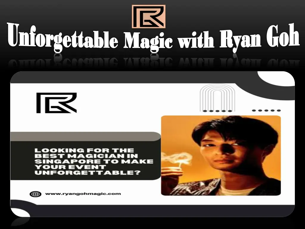 unforgettable magic with ryan 1