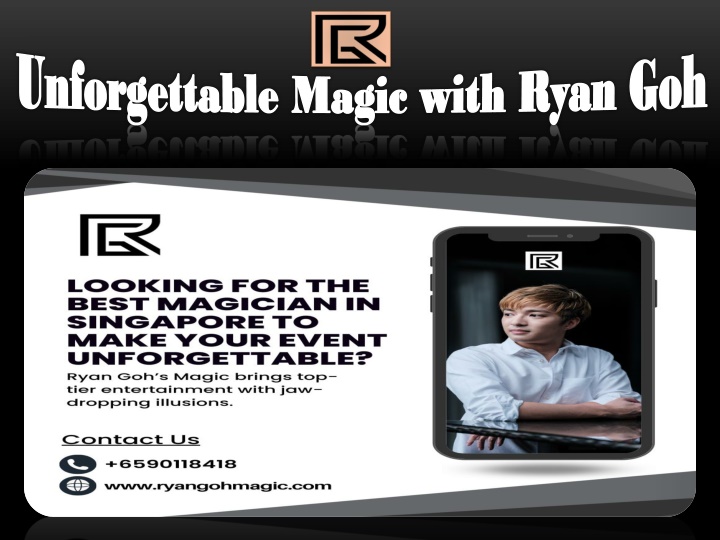 unforgettable magic with ryan