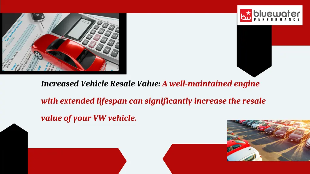 increased vehicle resale value a well maintained