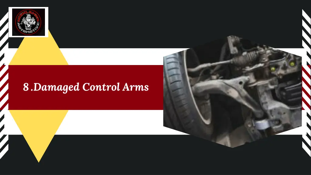 8 damaged control arms