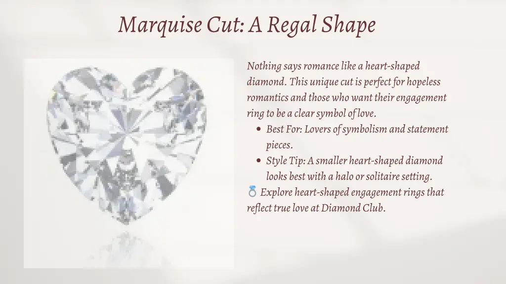 marquise cut a regal shape 1