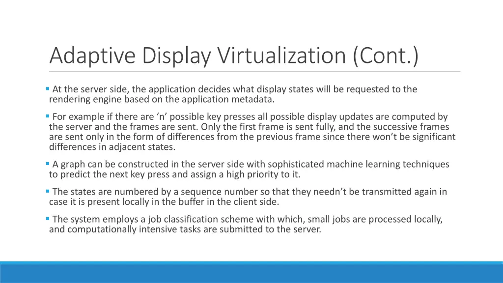 adaptive display virtualization cont