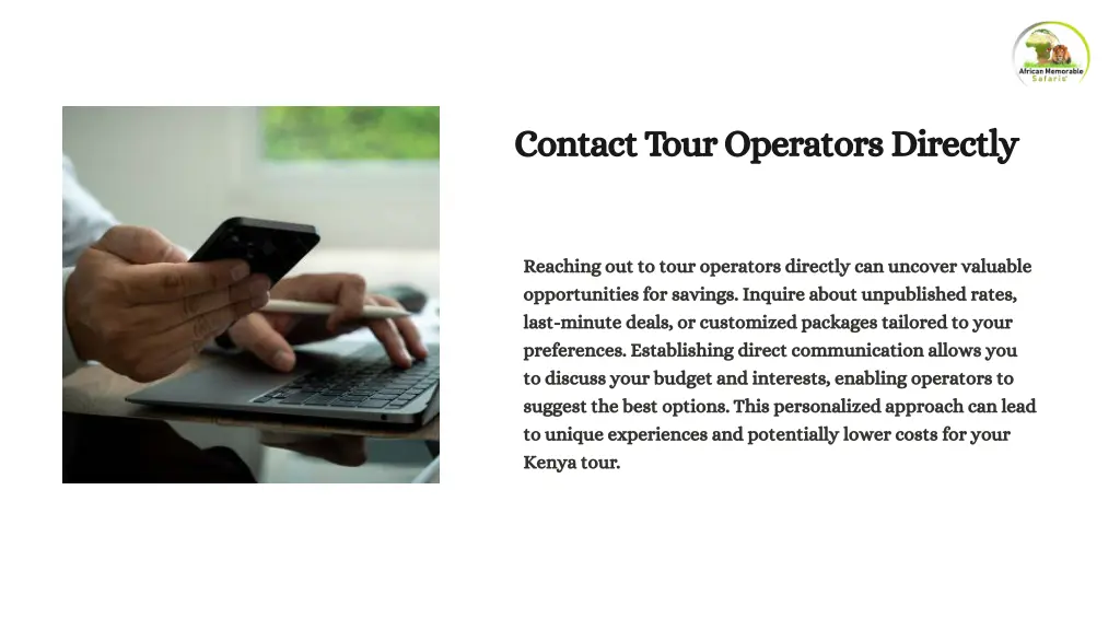 contact tour operators directly