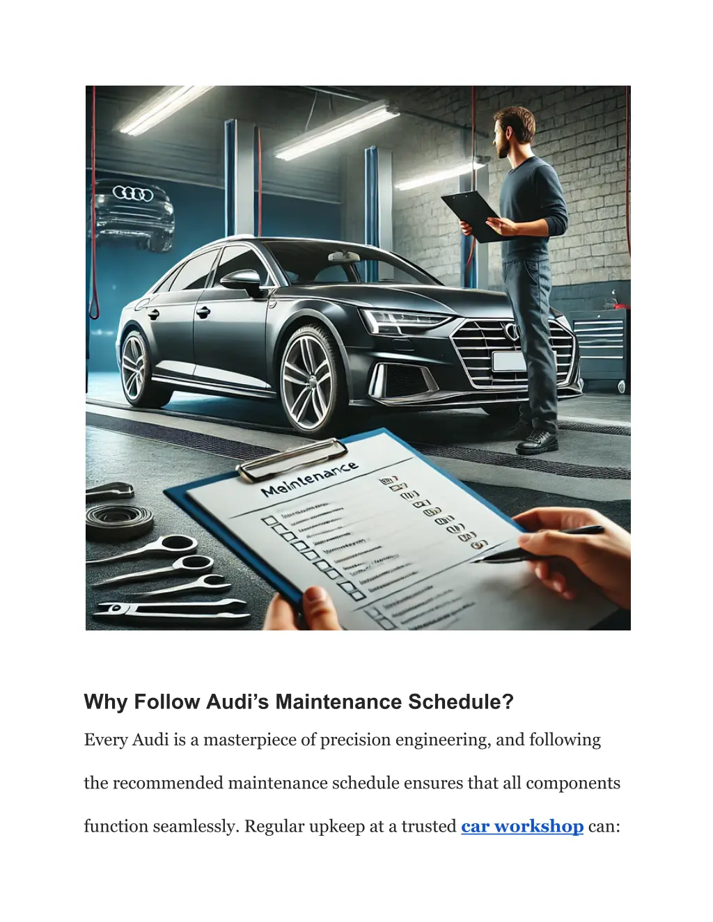 why follow audi s maintenance schedule