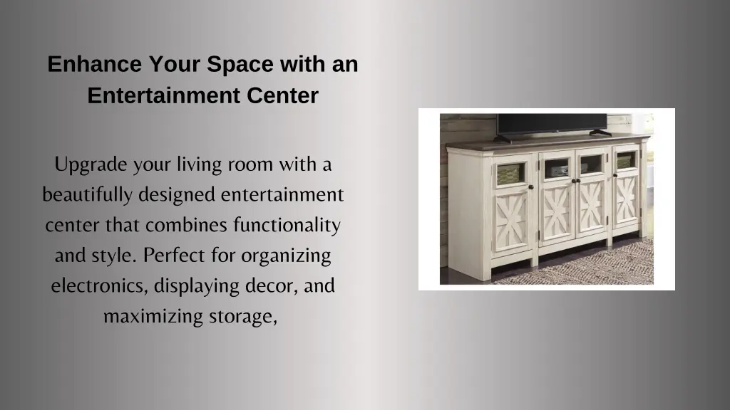 enhance your space with an entertainment center