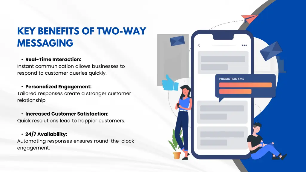 key benefits of two way messaging