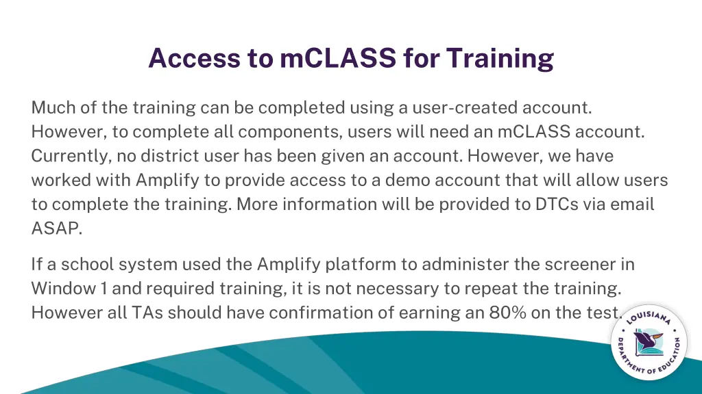 access to mclass for training