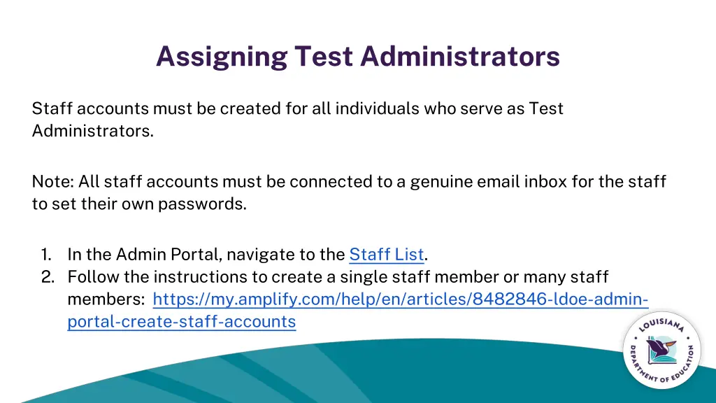 assigning test administrators