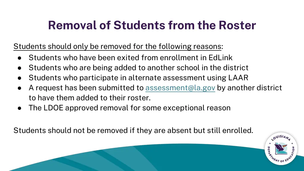 removal of students from the roster