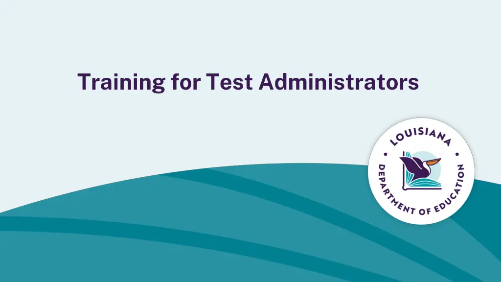training for test administrators