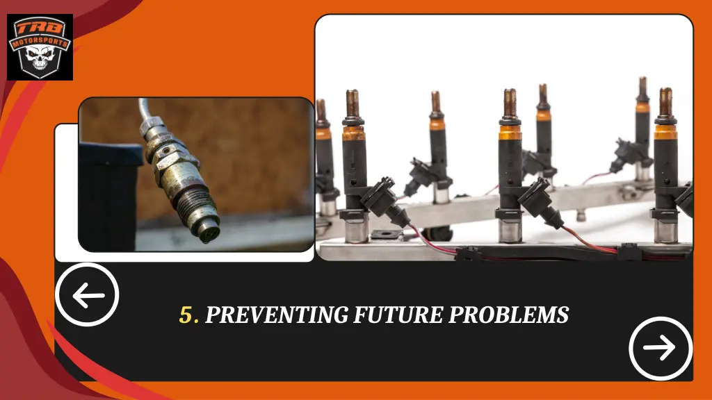 5 preventing future problems