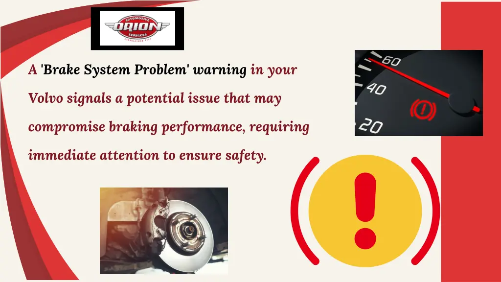 a brake system problem warning in your