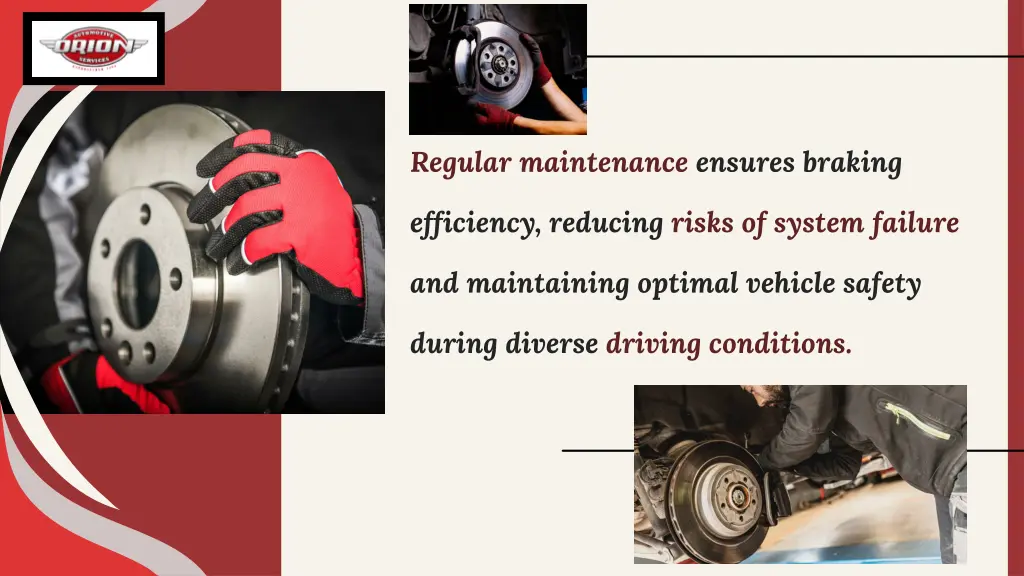 regular maintenance ensures braking