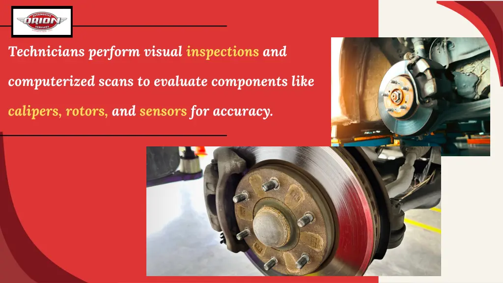 technicians perform visual inspections and