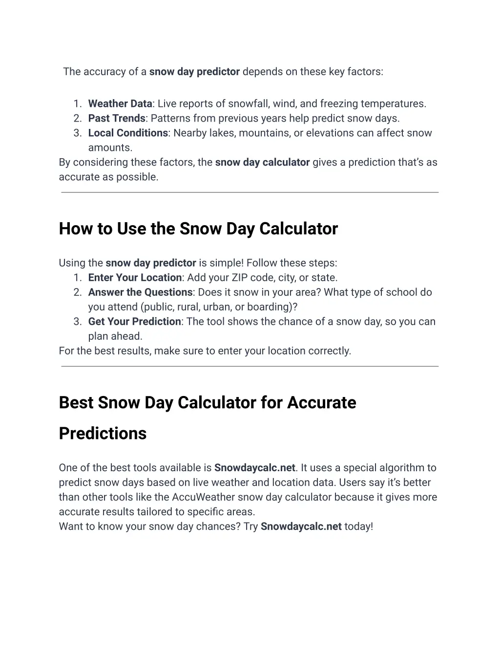 the accuracy of a snow day predictor depends