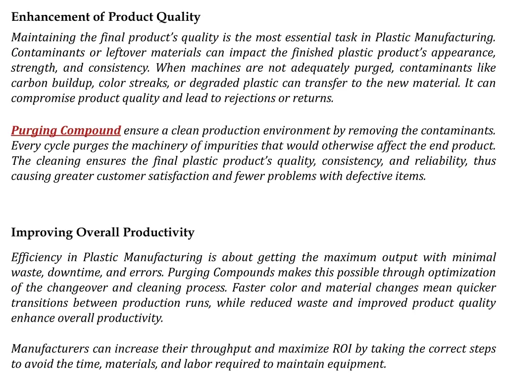 enhancement of product quality maintaining