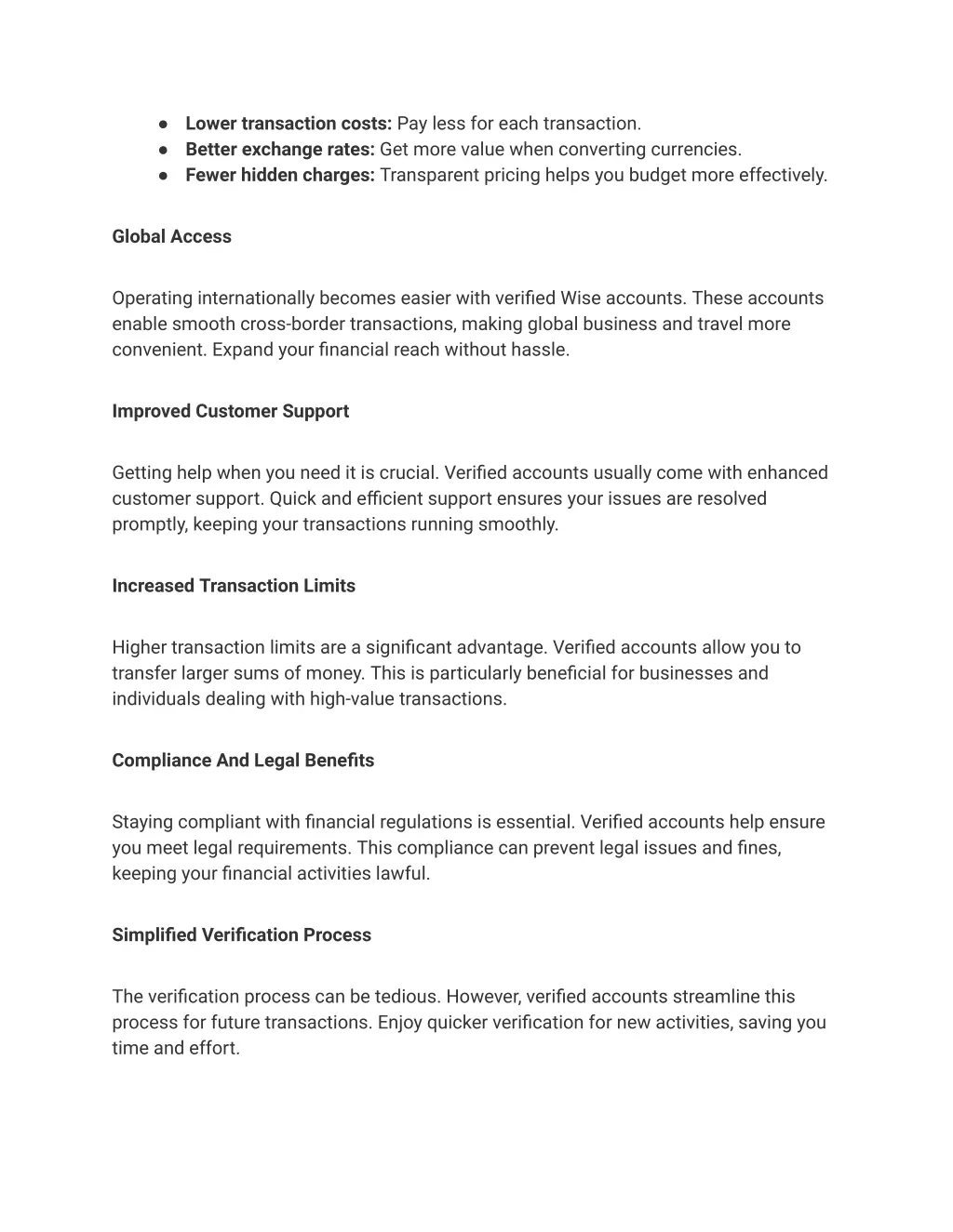 lower transaction costs pay less for each