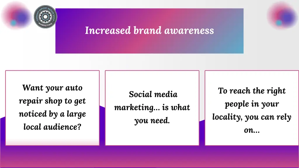 increased brand awareness