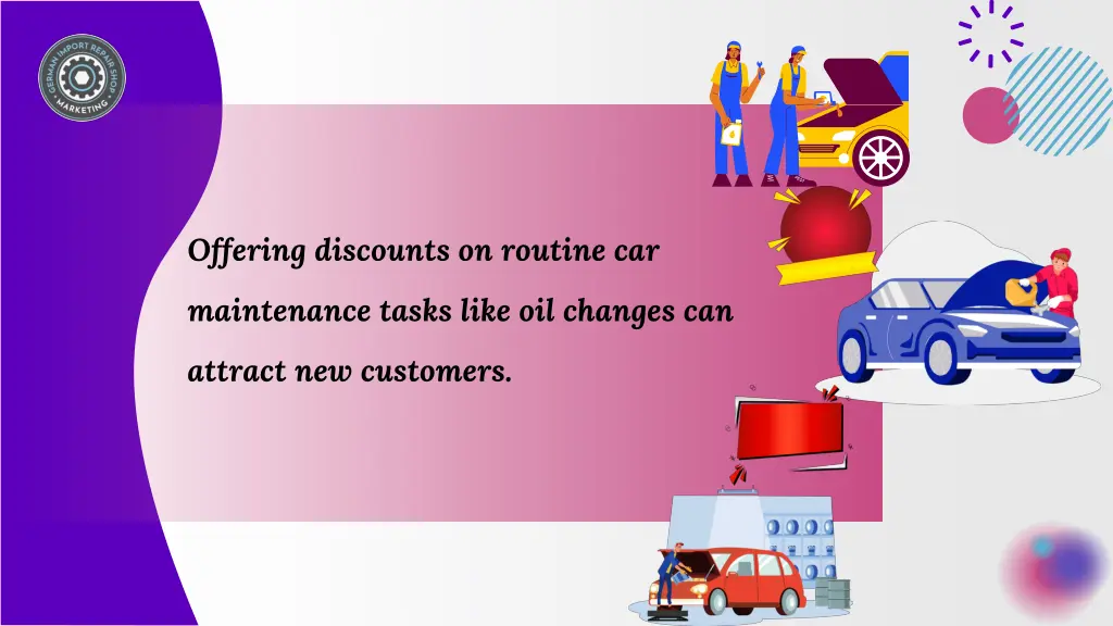offering discounts on routine car