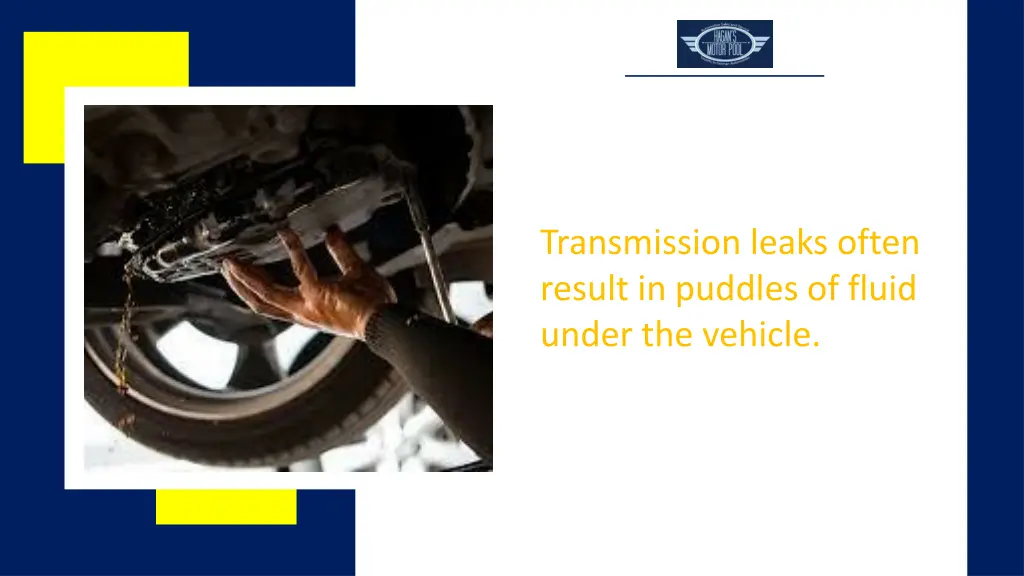 transmission leaks often result in puddles