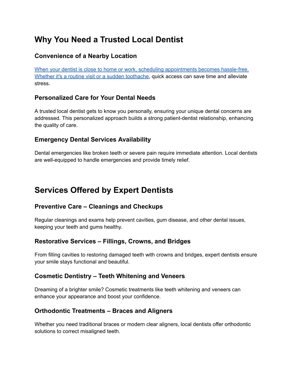 why you need a trusted local dentist