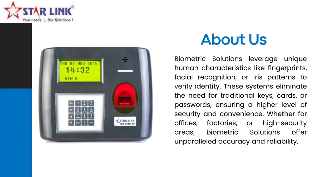 biometric solutions leverage unique human