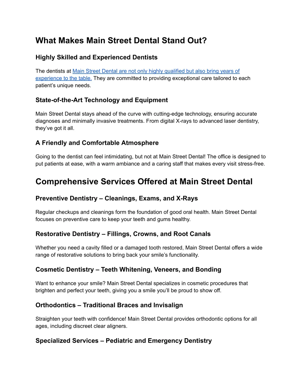 what makes main street dental stand out