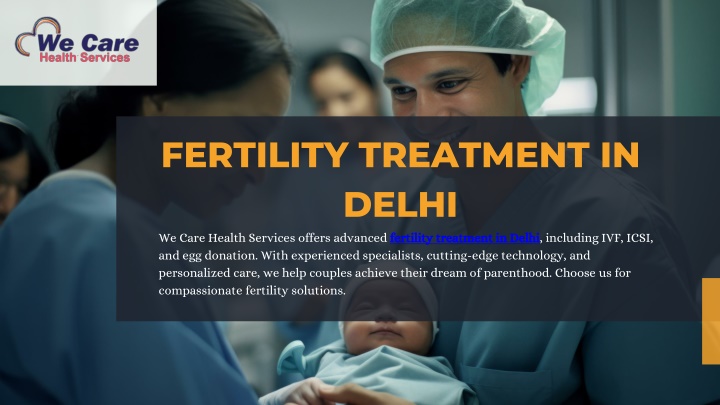 fertility treatment in delhi we care health