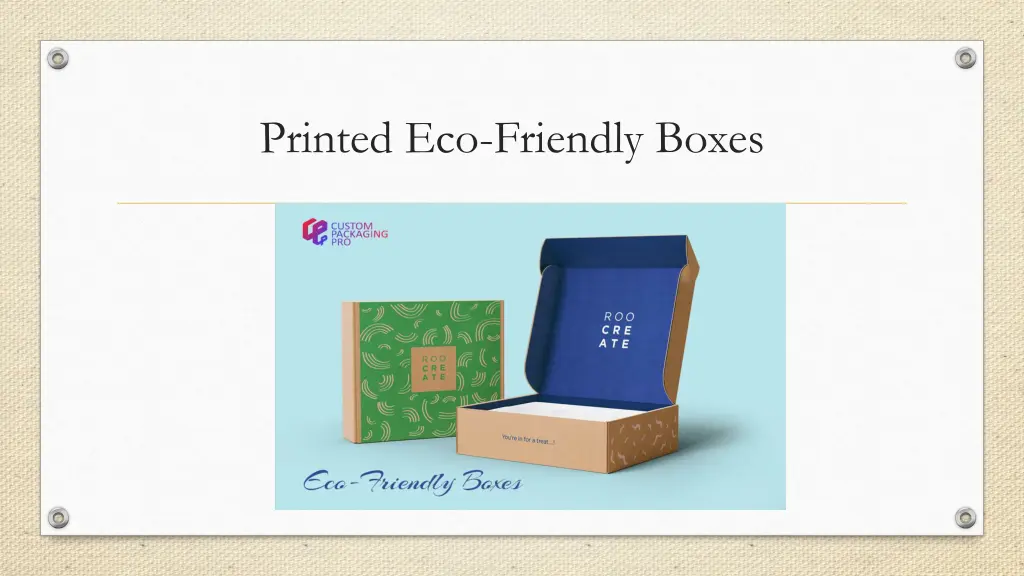 printed eco friendly boxes