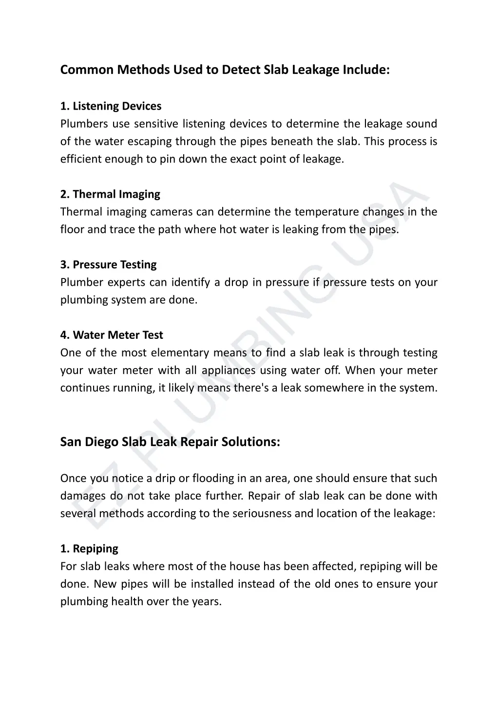 common methods used to detect slab leakage include