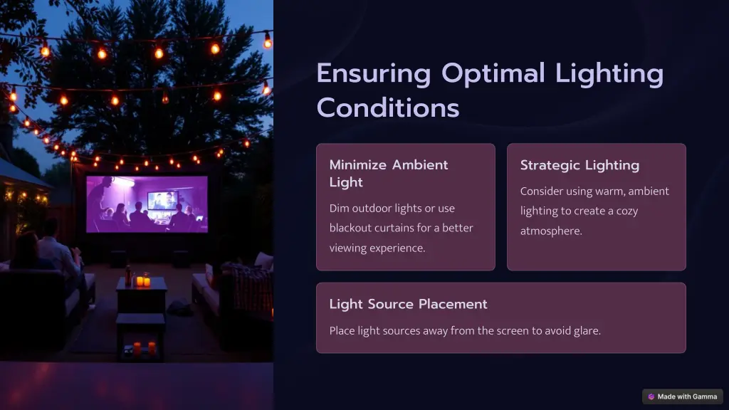 ensuring optimal lighting conditions